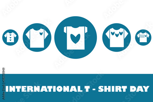 Poster for International T-shirt Day