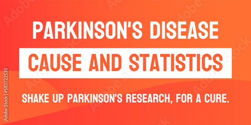 Parkinson's Disease: Neurodegenerative disorder affecting movement.