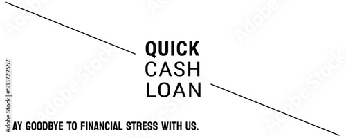 Quick Cash Loan: Fast loan with a high interest rate.