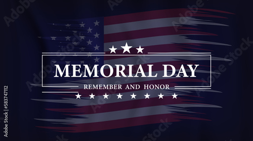 Memorial day background. America national celebration banner design. Remember and honor poster with USA flag. Vector illustration