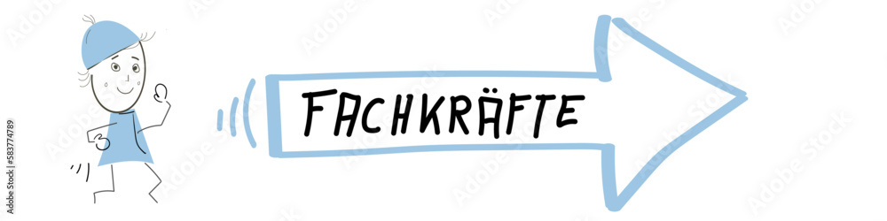 Obraz premium Fachkäfte Text Stift Band Banner suche Mitarbeiter Mangel Pfeil