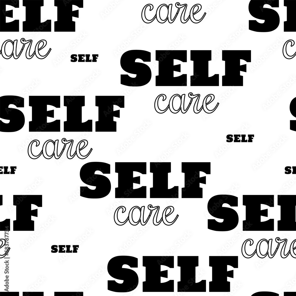 Fototapeta premium Seamless pattern Calligraphic inscription self care