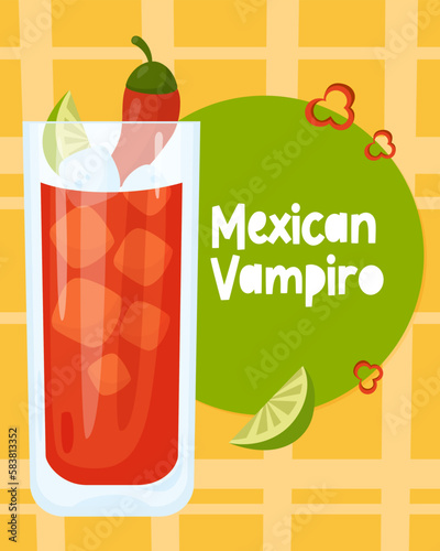 Mexican cocktail Vampiro. Vertical color poster with Latin American alcoholic drink and Halloween cocktail. Vector illustration in cartoon flat style.