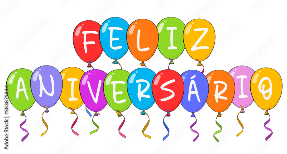 Happy Birthday lettering in Portuguese (Feliz aniversário) with colorful balloons. Cartoon. Vector illustration. Isolated on white background