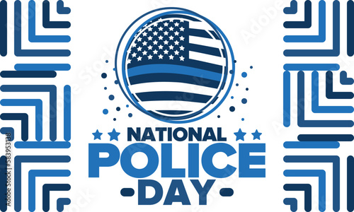 National Police Week in May. Celebrated annual in United States. In honor of the police hero. Police badge and patriotic elements. Officers Memorial Day. Poster, card, banner. Vector illustration