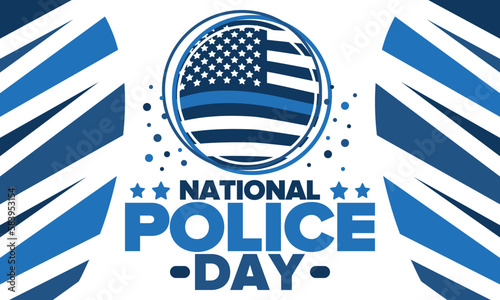 National Police Week in May. Celebrated annual in United States. In honor of the police hero. Police badge and patriotic elements. Officers Memorial Day. Poster, card, banner. Vector illustration