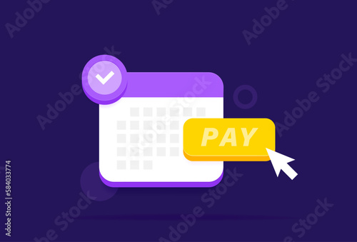 Subscription payment concept with calendar and date pay. Monthly payment date for consumer, subscriber and registered member. Automatic pay salaries, taxes and bills. Vector illustration