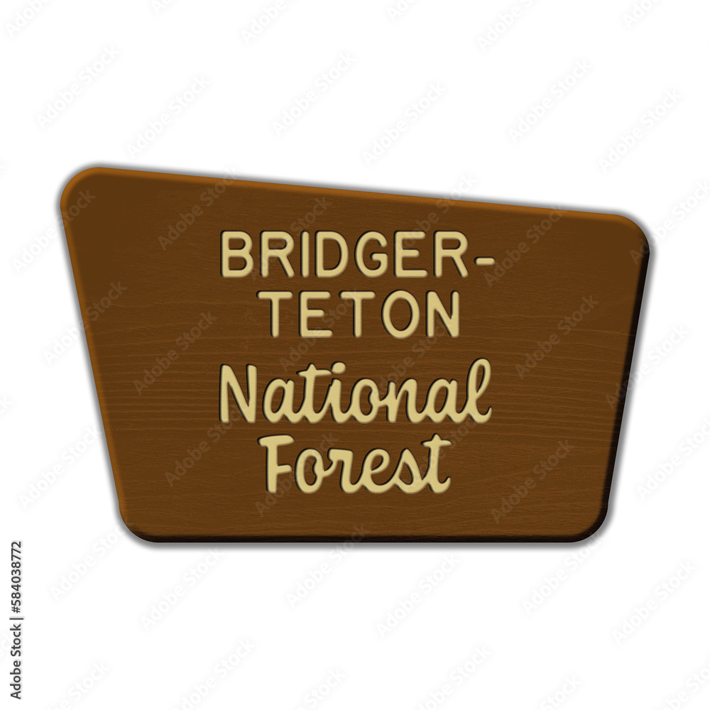 Fototapeta premium Bridger-Teton National Forest wood sign illustration on transparent background