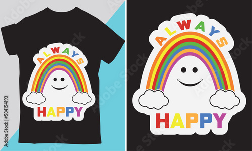 Always Happy T-shirt Design Template photo
