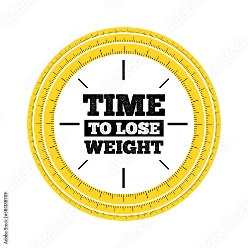 A circle of a yellow measuring centimeter tape in the form of a clock and an inscription inside the dial is the time to lose weight on a white square background