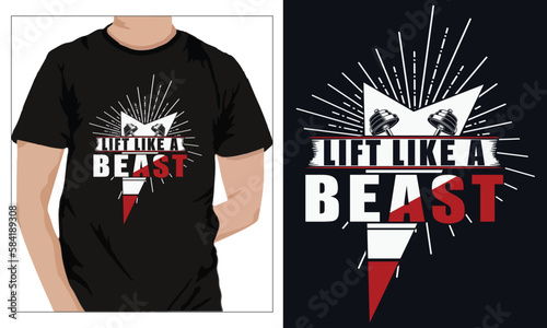 Gym Fitness t-shirts Design LIFT LIKE A BEAST