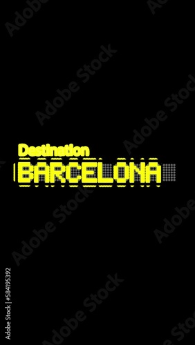 Pantalla de información de destinos internaciones: BARCELONA photo