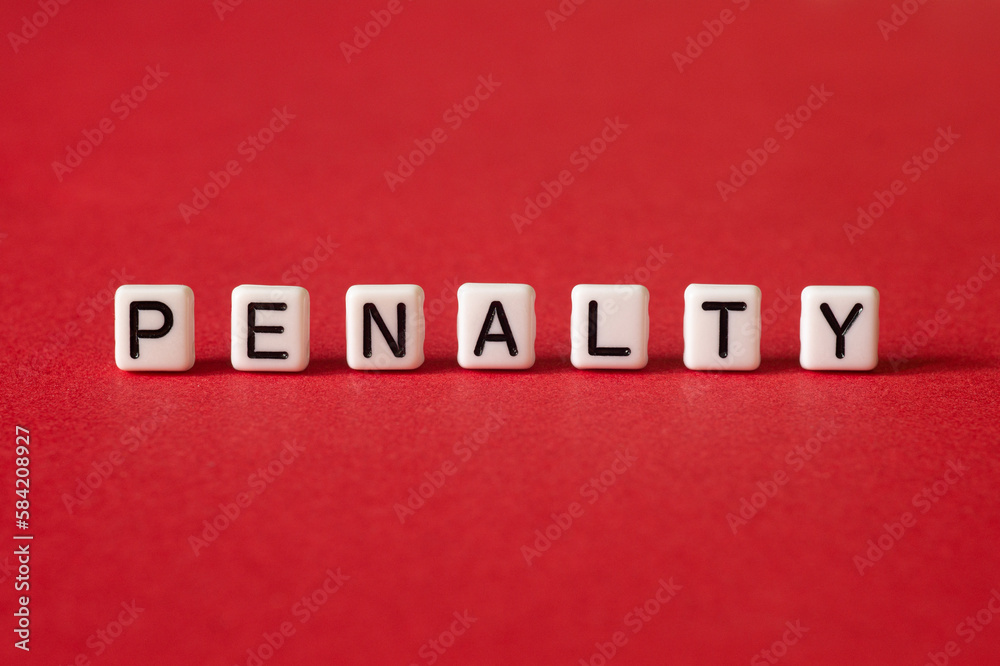 Penalty - word concept on paper Penalty - word concept on paper