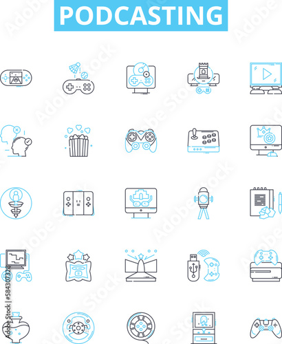 Podcasting vector line icons set. Streaming, Recording, Producing, Broadcasting, Hosting, Sharing, Listening illustration outline concept symbols and signs © Nina