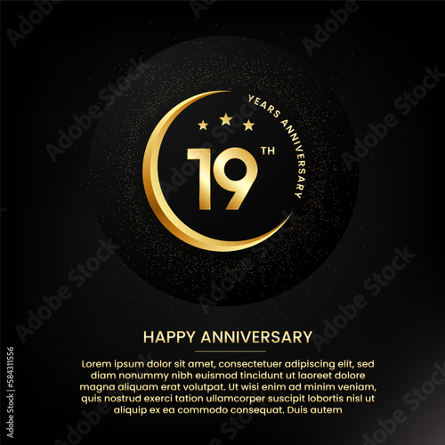 19 years anniversary with a half moon, stars, glitter and editable speech text. Golden half moon anniversary banner template with a golden number
