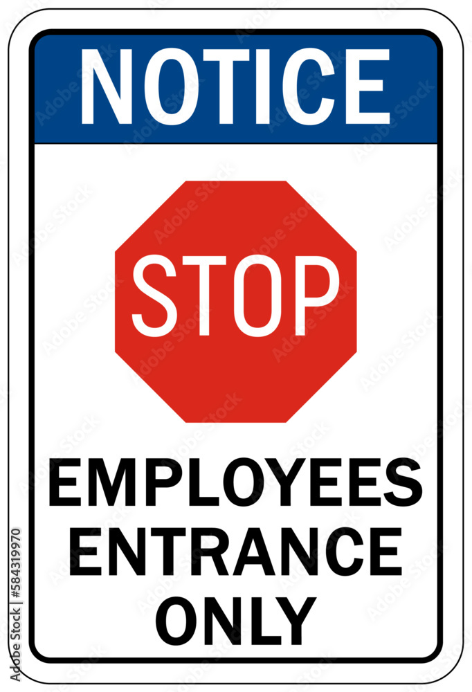 Employee entrance only sign and labels
