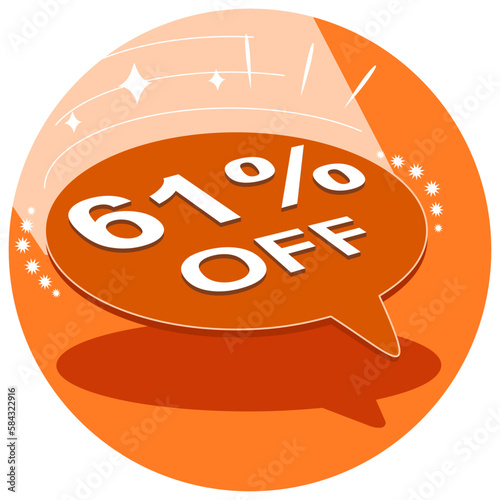 Sale tag 61% sixty one percent off in 3D, vector illustration, balloon shape, art.