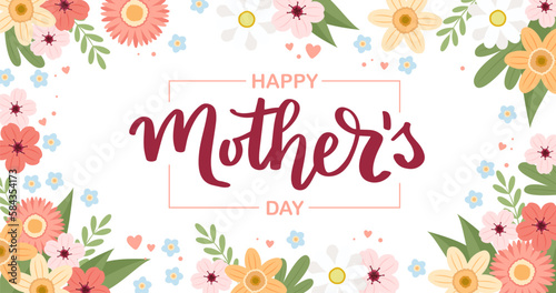 Mother s day banner with flowers, greeting card template, vector illustration with hand drawn lettering