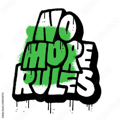 No more rules - Urban graffiti street style slogan print with neon green color spot. 90s - 00s Hipster graphic vector lettering for tee t shirt and sweatshirt