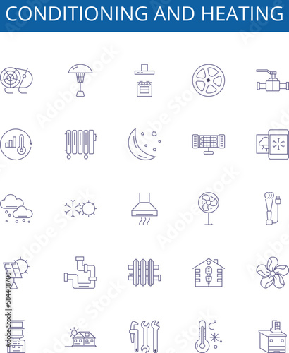 Conditioning and heating line icons signs set. Design collection of Conditioning, Heating, Air, Cooling, Ventilation, Fan, Furnace, Heat outline concept vector illustrations