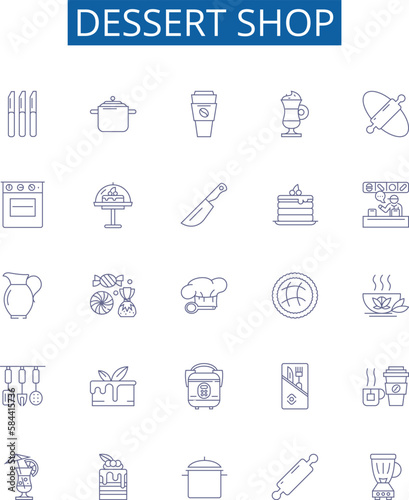 Dessert shop line icons signs set. Design collection of dessert, shop, bakery, pastry, confectionery, ice cream, sorbet, parlor outline concept vector illustrations