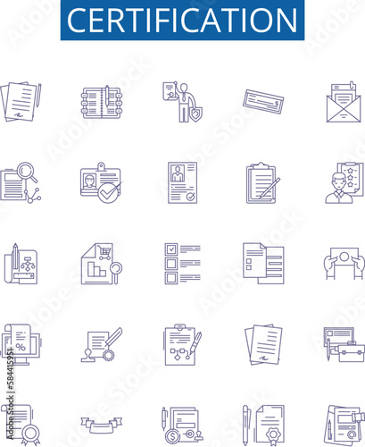 Certification line icons signs set. Design collection of Certificate, Credential, Licensed, Qualified, Approved, Accredited, Endorsed, Affirmed outline concept vector illustrations