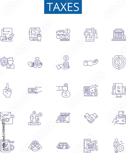 Taxes line icons signs set. Design collection of Levy, Duty, Tariff, Excise, Deduction, Withholding, Collection, Revenue outline concept vector illustrations