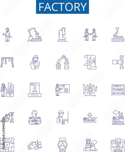 Factory line icons signs set. Design collection of Factory, Manufacturing, Industrial, Plant, Workshop, Mill, Production, Assembly outline concept vector illustrations