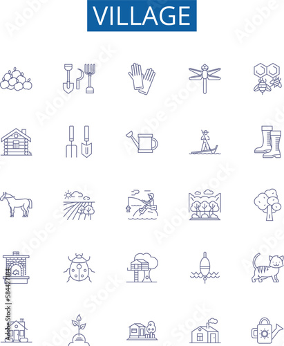 Village line icons signs set. Design collection of Village, Hamlet, Settlement, Rural, Township, Community, Locale, Farmland outline concept vector illustrations