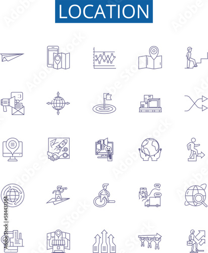 Location line icons signs set. Design collection of Place, Site, Spot, Position, Area, Region, Spot, Outdoor outline concept vector illustrations photo