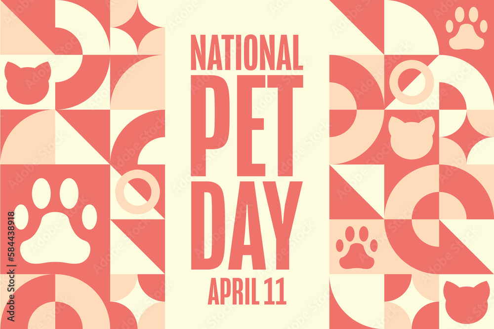 National Pet Day. April 11. Holiday concept. Template for background, banner, card, poster with text inscription. Vector EPS10 illustration.