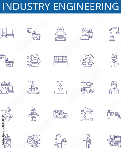 Industry engineering line icons signs set. Design collection of Industrial, Engineering, Manufacturing, Production, Automation, Quality, Control, Logistics outline concept vector illustrations