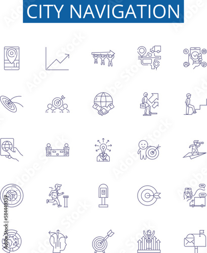 City navigation line icons signs set. Design collection of Map, GPS, Directions, Guide, Path, Street, Wayfinding, Course outline concept vector illustrations