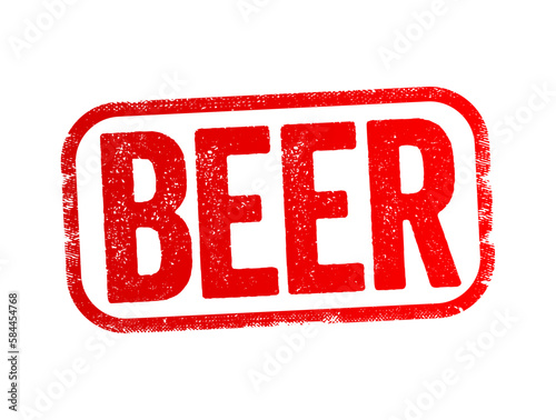 Beer is one of the oldest and the most widely consumed alcoholic drink in the world, text stamp concept background
