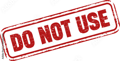 Obraz na plátně Do not use grunge rubber stamp