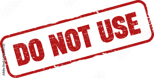 Do not use grunge rubber stamp