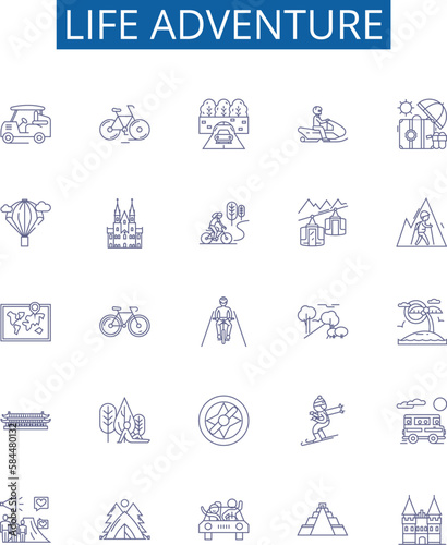 Life adventure line icons signs set. Design collection of Journey, Exploration, Experience, Excursion, Trek, Quest, Tour, Spree outline concept vector illustrations