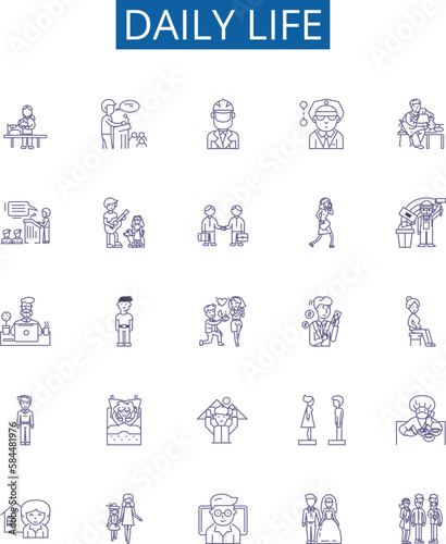 Daily life line icons signs set. Design collection of Routine, Daily, Habits, Everyday, Normal, Usual, Commonplace, Drudgery outline concept vector illustrations