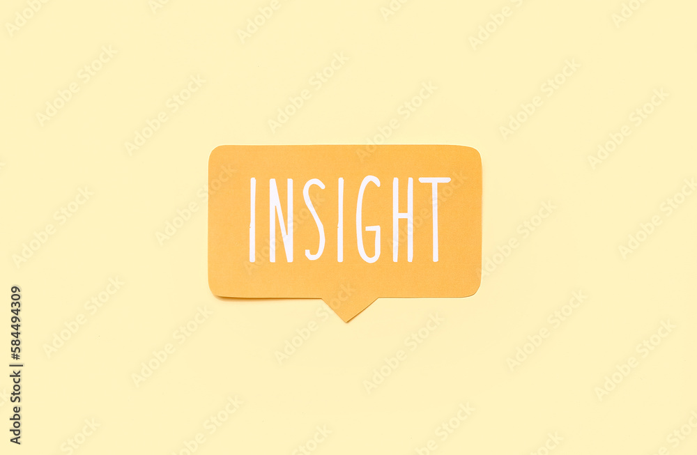 Speech bubble with word INSIGHT on beige background Speech bubble with word INSIGHT on beige background