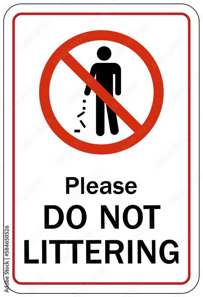 Garbage only sign and labels please do not littering Garbage only sign and labels please do not littering