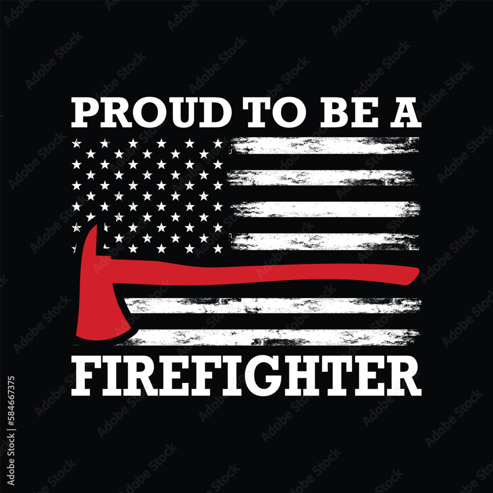 Proud to be a Firefighter Shirt, firefighter shirt, firefighter flag, Firefighter svg, USA Flag