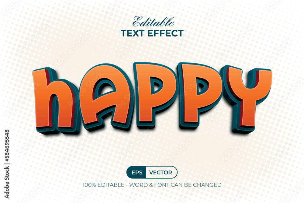 Happy text effect style. Editable text effect. Happy text effect style. Editable text effect.