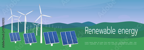 Wind turbines and solar panels banner. Renewable energy. The concept of alternative electricity production on natural background.