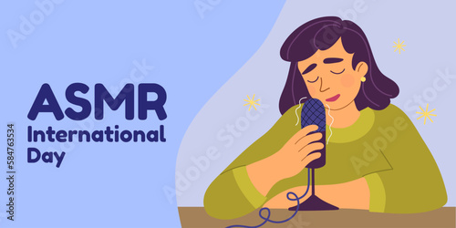 International ASMR day. Young woman with her eyes closed sits in front a microphone and speaks in whispers. Recording voice ASMR content, podcast or audio blog. Flat style illustration.