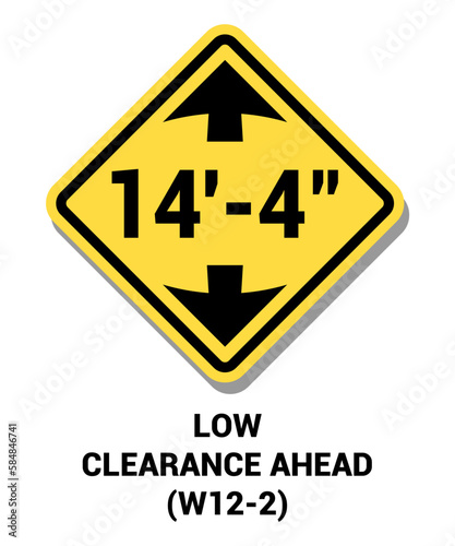 Manual On Uniform Traffic Control Device ( MUTCD ) LOW CLEARANCE AHEAD , United States Road Symbol Sign with description 