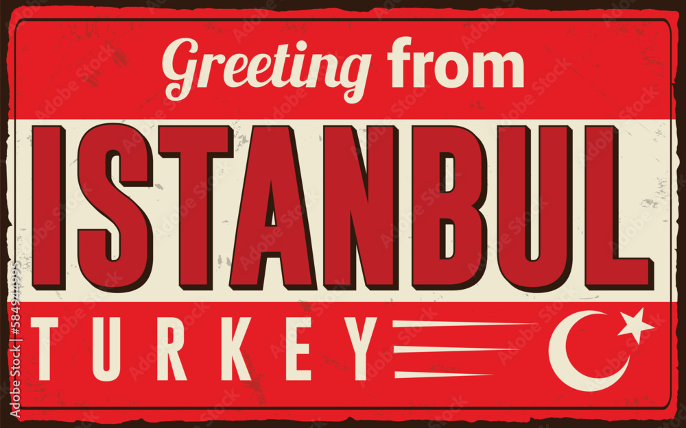 Greetings from Istanbul Turkey vintage rusty metal sign vector template