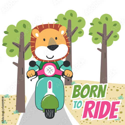 Vector illustration of cute little lion ride motorcycle. Creative vector childish background for fabric, textile, nursery wallpaper, poster, card, brochure. and other decoration.