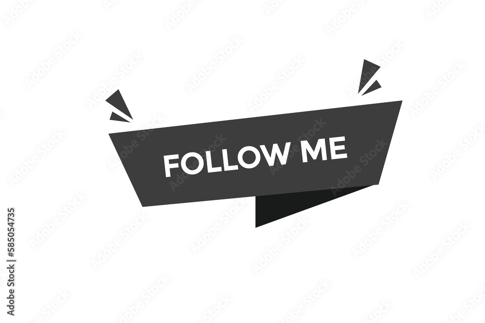 follow me vectors.sign label bubble speech follow me
