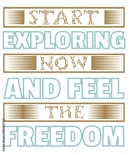 Start Exploring Now And Feel The Freedom