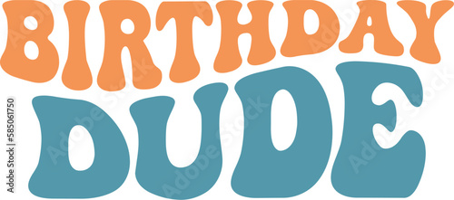 Birthday Dude Retro SVG